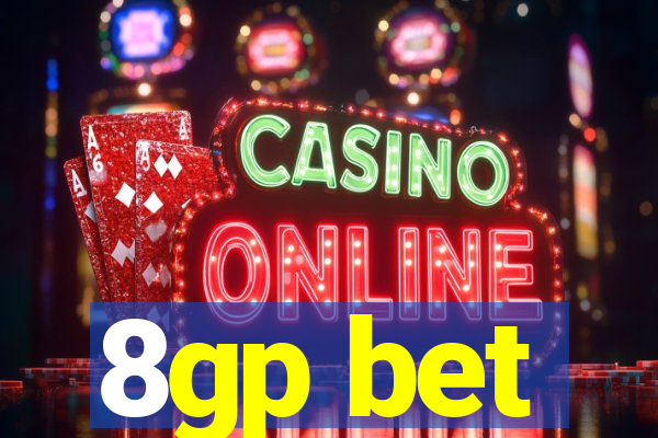 8gp bet